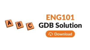 ENG101 GDB Solution